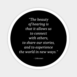 Quote About World Hearing Day Magnet